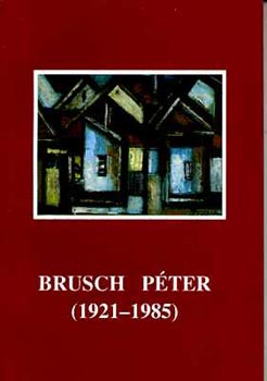 Brusch Pter (1921-1985)