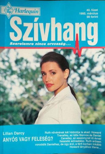 Lilian Darcy - Szívhang 40. kötet - Anyós vagy feleség?