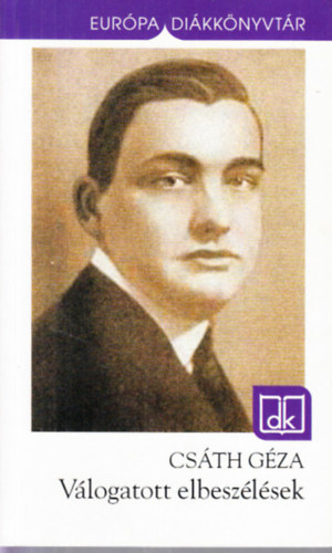 Csáth Géza - Válogatott elbeszélések