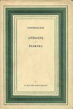 Szophoklsz - Antigon-lektra