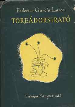 Federico Gar�a Lorca - Tore�dorsirat�