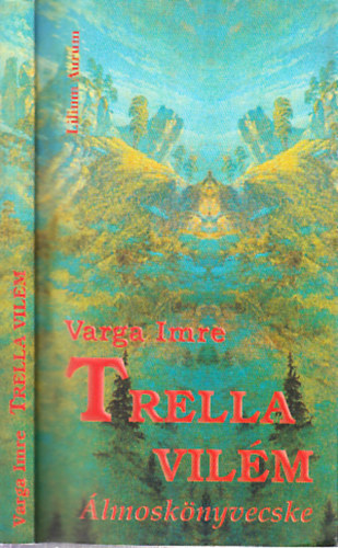 Varga Imre - Trella Vilm