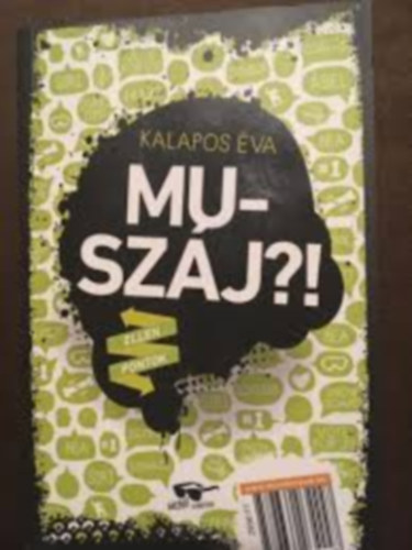 Kalapos �va - Musz�j?!