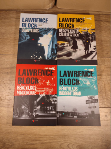 Lawrence Block - Bérgyilkos 1-4. (Bérgyilkos, Bérgyilkos a célkeresztben, Bérgyilkos mindörökké, Bérgyilkos inkognitóban)