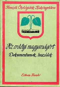 Fr Lajos  (szerk.) - Az erdlyi magyarsgrt (dokumentumok, beszdek)
