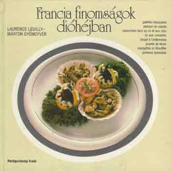 Laurence Leuilly - Francia finomsgok dihjban