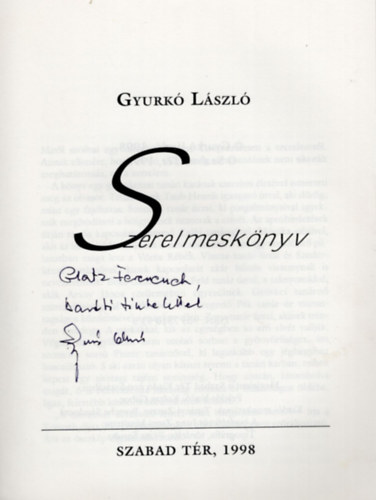 Gyurkó László - Szerelmeskönyv-Glatz Ferenc Professzornak dedikált