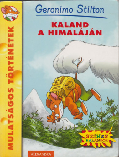 Geronimo Stilton - Kaland a Himaljn