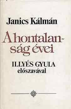 Janics Kálmán - A hontalanság évei (a szlovákiai magyar kisebbség a 2. világháború...)