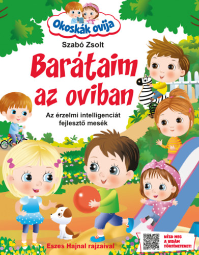 Szab� Zsolt - Okosk�k ovija - Bar�taim az oviban