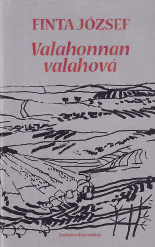 Finta Jzsef - Valahonnan valahov