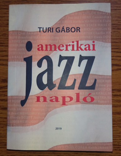 Turi Gábor - Amerikai jazz napló