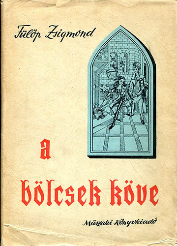 F�l�p Zsigmond - A b�lcsek k�ve