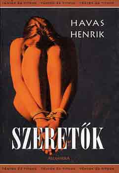 Havas Henrik - Szeretk