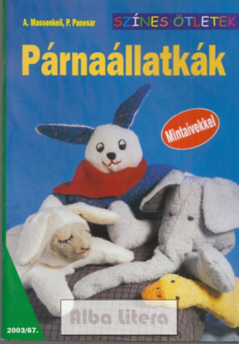 A. Massenkeil; P. Panesar - Prnallatkk - Sznes tletek