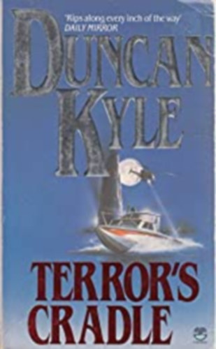 Duncan Kyle - Terror's cradle