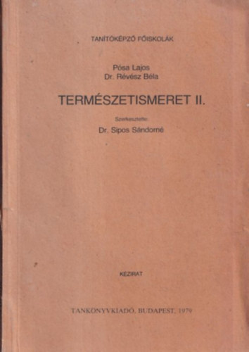 Psa Lajos-Dr. Rvsz Bla - Termszetismeret II.