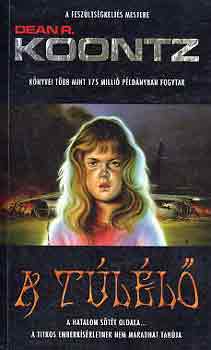 Dean R. Koontz - A t�l�l� (Koontz)