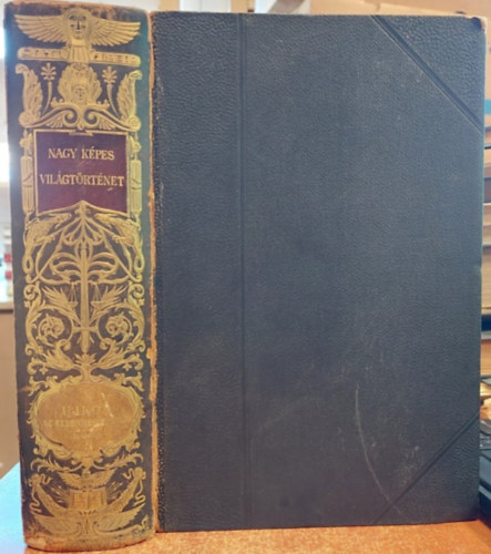 Marczali Henrik (szerk.) - Nagy képes világtörténet 8. Az újkor. Az ellenreformatio kora