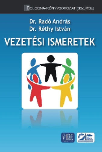 Dr. Radó András; Dr. Réthy István - Vezetési ismeretek