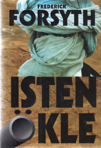 Frederick Forsyth - Isten �kle