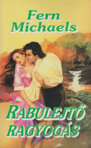 Fern Michaels - Rabulejt� ragyog�s