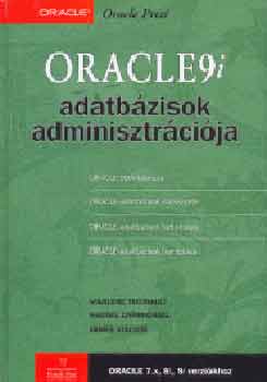 Theriault; Carmichael - Oracle 9i adatbzisok adminisztrcija