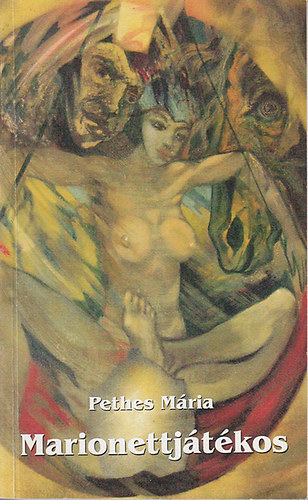 Pethes M�ria - Marionettj�t�kos