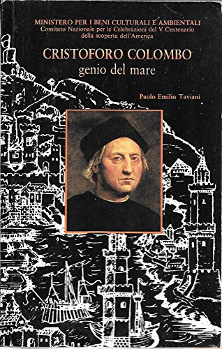Paolo Emilio Taviani - Cristoforo Colombo genio del mare