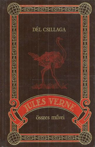 Verne Gyula - Dl csillaga (Jules Verne sszes mvei 6.)
