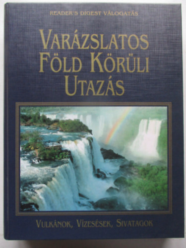 Reader's Digest V�logat�s - Var�zslatos f�ld k�r�li utaz�s