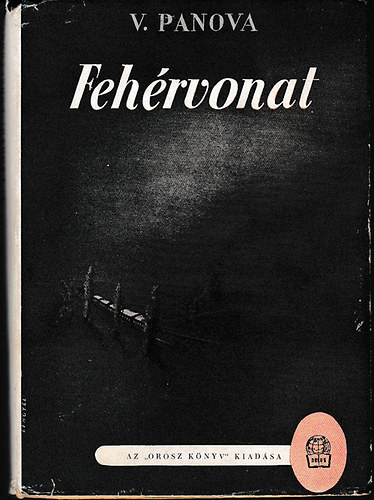V. Panova - Feh�rvonat