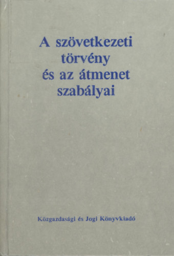 A szvetkezeti trvny s az tmenet szablyai