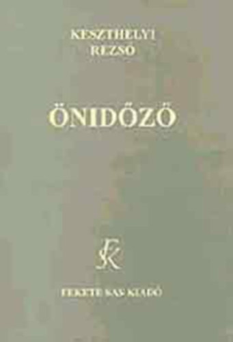 Keszthelyi Rezs� - �nid�z�