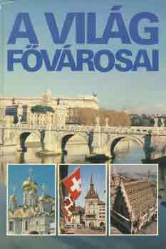 Prob�ld Ferenc-Szegedi N�ndor - A vil�g f�v�rosai