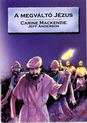 Carine Mackenzie, Jeff Anderson - A megv�lt� J�zus