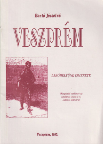 Bont Jzsefn - Veszprm - Lakhelynk ismerete