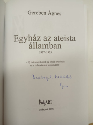 Gereben �gnes - Egyh�z az ateista �llamban