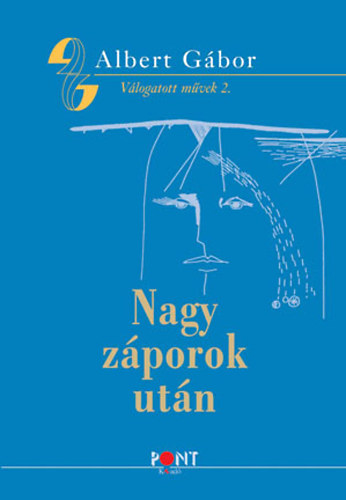 Albert Gbor - Nagy zporok utn