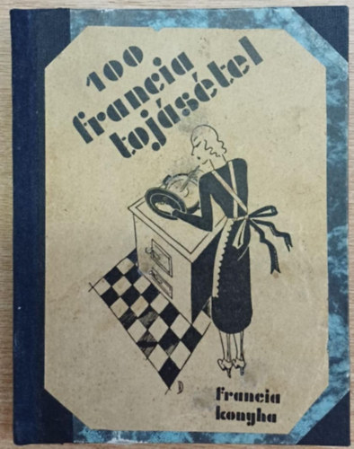 Mademoiselle Rose - 100 francia toj�s�tel