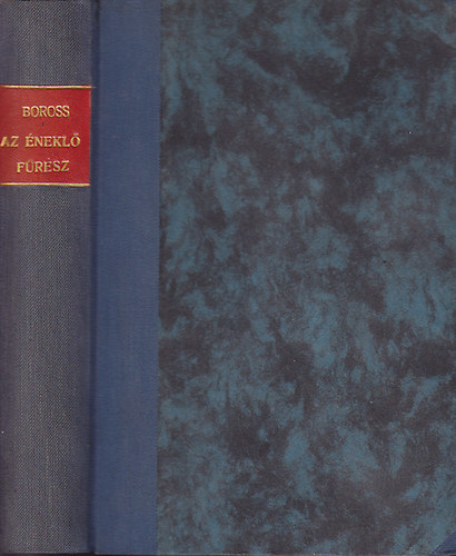 Boross Elemr - Az nekl frsz