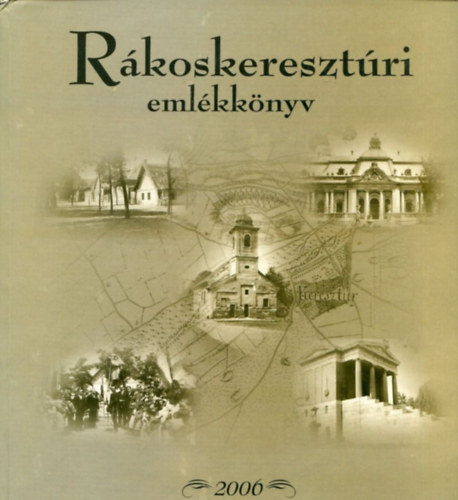 Tth Pter  (szerk.) - Rkoskeresztri emlkknyv