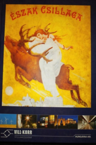 Pohárnok Jenő - Észak csillaga