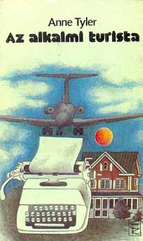Anne Tyler - Az alkalmi turista