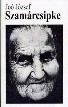 Jo� J�zsef - Szam�rcsipke