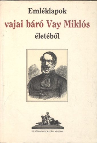 Emlklapok Vajai br Vay Mikls letbl (Reprint)