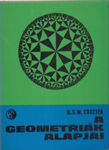 H. S. M. Coxeter - A geometrik alapjai