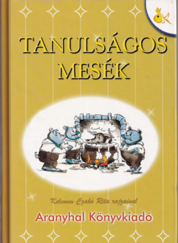 Szab Kornlia  Benedek  Elek (Szerk.) - 3 db Meseknyv: Vidm mesk a Nestl-tl, A szp katarina, Tanulsgos mesk