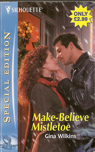 Gina Wilkins - Make-Believe Mistletoe