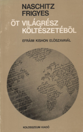 Naschitz Frigyes  (ford.) - �t vil�gr�sz k�lt�szet�b�l